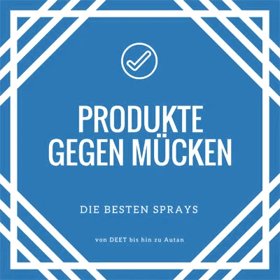 Die besten Mückensprays im Überblick